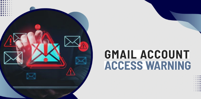 Gmail Account Access Warning