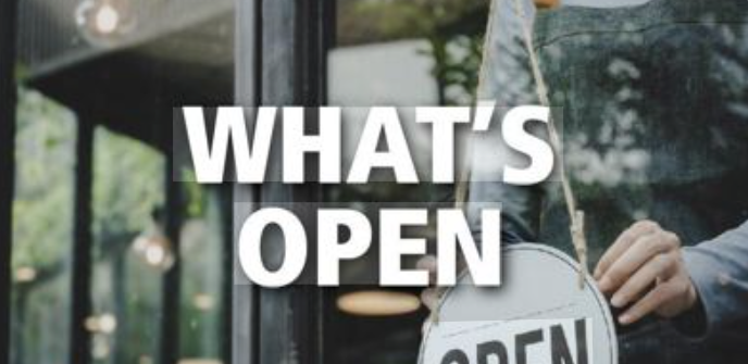 What’s Open