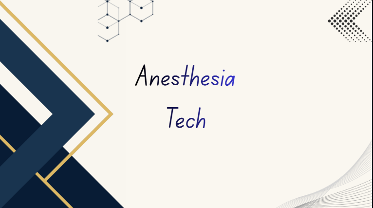 anesthesia tech