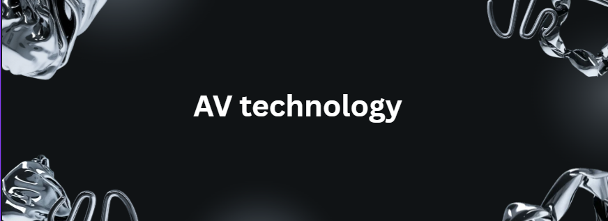 AV technology