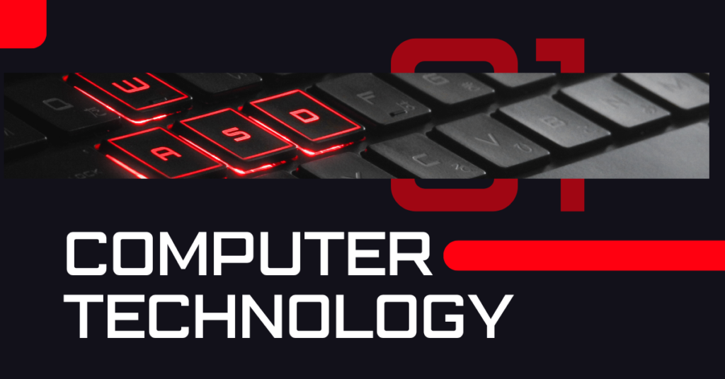 Computer Technology